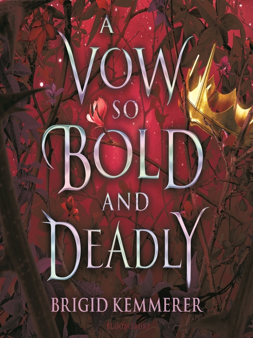 Title details for A Vow So Bold and Deadly by Brigid Kemmerer - Available